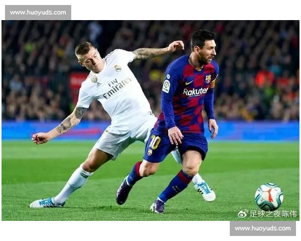 巴萨与皇马巅峰对决再掀足坛激情风暴之夜激战正酣震撼全场目光盛 巴萨与皇马巅峰对决再掀足坛激情风暴之夜激战正酣震撼全场目光盛